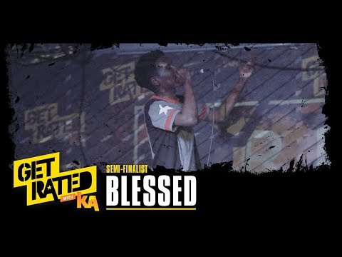 KA Get Rated Semi Finalists - Blessed