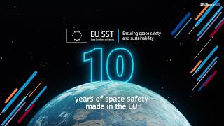 10 years of EU Space Surveillance and Tracking