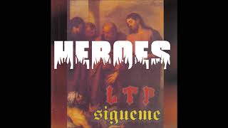 HEROES (LTP)