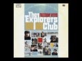 The Explorers Club - Don't Forget the Sun