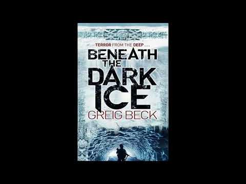 Beneath the Dark Ice (Alex Hunter) - Greig Beck