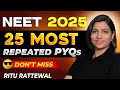 Increase Upto 100 Marks In NEET 2025 MostRepeatedPYQs Neetbiology