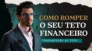 REPRISE: Como Romper o Seu Teto Financeiro