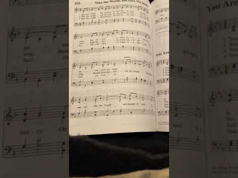 Hymn 355: Take the world, but give me Jesus!
