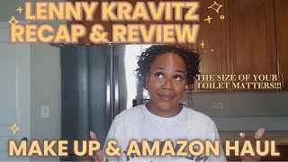 Makeup Tutorial + Lenny Kravitz Concert Recap + Amazon Haul Fun! | Toilet Height Matters!