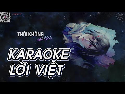 [KARAOKE] Thời Không Sai Lệch【Lời Việt】| Hot Tiktok Song | S. Kara ♪