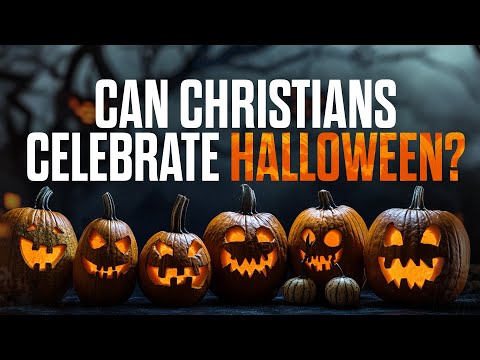 Should Christians Celebrate Halloween?