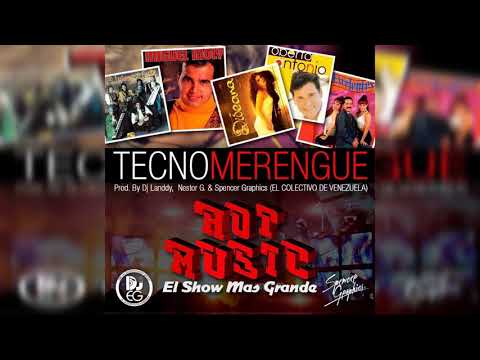 Tecnomerengue - Hot  Music La Fuerza