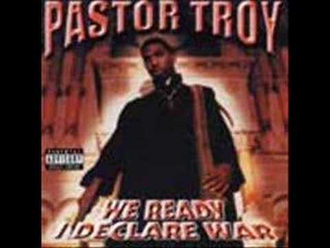 Pastor Troy-We Ready I Declare War-Ain't No Sunshine