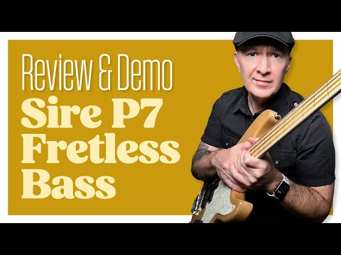 Sire Marcus Miller P7 Fretless Bass Demo and Review