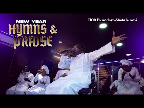 New Year Hymns and Praise | Celestial Church Of Christ Worship Songs- HOD