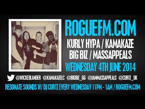 ROGUEFM.COM / KURLY HYPA / KAMAKAZE / BIG BIZ / MASSAPPEALS / 4TH JUNE 2014