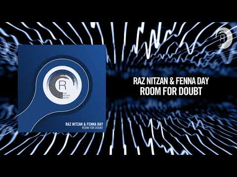 Raz Nitzan & Fenna Day - Room For Doubt [FULL] (RNM) + LYRICS