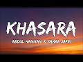 Khasara ( Lyrics ) - Abdul Hannan & Samar Jafri