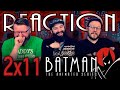 Batman: The Animated Series 2x11 REACTION!! 