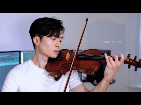 Rewrite The Stars (The Greatest Showman) violin cover by Daniel Jang
