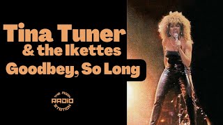 Tina Turner &amp; the Ikettes - Goodbye, So Long