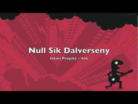 Null Sík Dalverseny - Intim Projekt - 4ek
