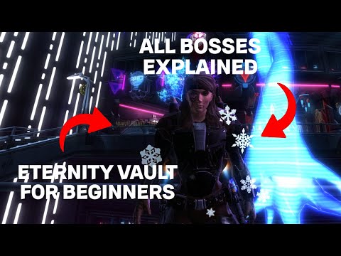 SWTOR Eternity Vault but Simple | Operation Guide for Beginners