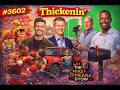 3602 Thickenin