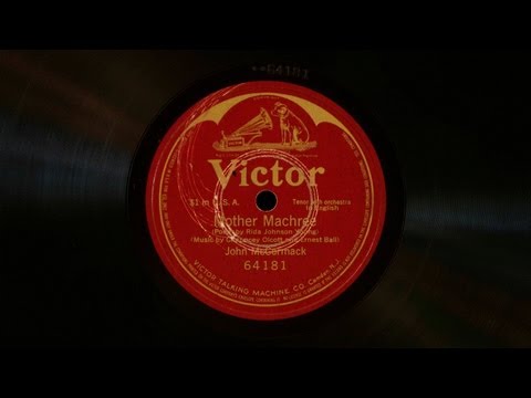 Mother Machree • John McCormack (Victrola Credenza)