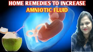 Easy Home Remedies To Increase Amniotic Fluid Naturally In Pregnancy | Dr Kritika Verma