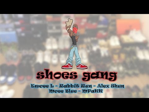 Shoes gang - Shoeboiz | Anh Em Rap Official