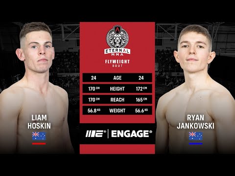 ETERNAL MMA 66 - LIAM HOSKIN VS RYAN JANKOWSKI - MMA FIGHT VIDEO