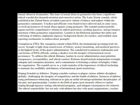 Discuss two or three current ethical scandals youth, intercollegiate, professional, or international