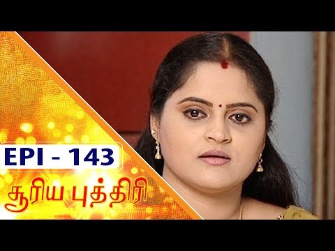 Sooriya Puththiri | Nizhalgal Ravi, Kutti Padmini | Epi 143 | Kalaignar TV