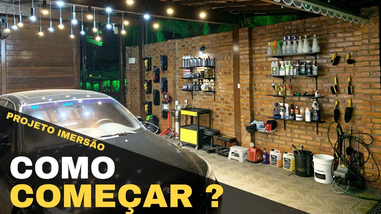 O que você precisa pra começar uma estética automotiva - Projeto Imersão