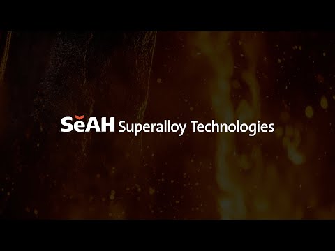 Alloys Engineered for Tomorrow | SeAH Superalloy Technologies