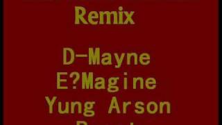 D-Mayne, E?Magine, Yung Arson, Beast - Out Here Grindin' Remix