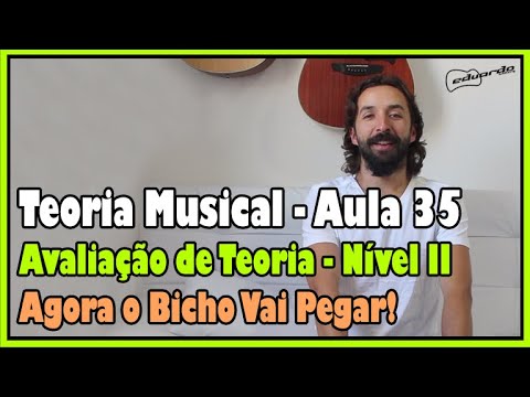 Music Theory Course - Lesson 35: Music Theory Level II Assessment | Lesson #252