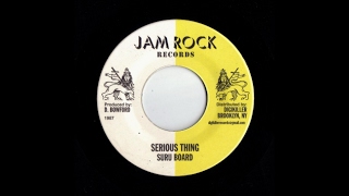 Suru Board - Serious Thing (Version)