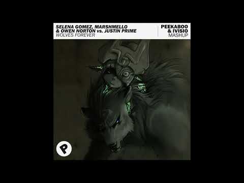 Selena Gomez, Marshmello & Owen Norton vs. Justin Prime - Wolves Forever (Peekaboo & IVISIO Mashup)