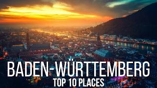 Top 10 Places in Baden-Württemberg Germany