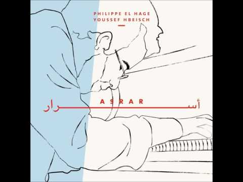 ''Traditional Theme'' from ''Asrar'' Album (2016) Philippe El Hage