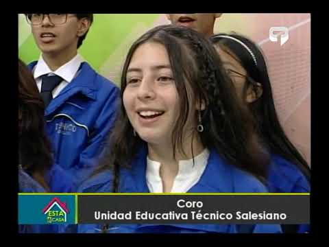 Presentación del Coro de la Unidad Educativa Técnico Salesiano