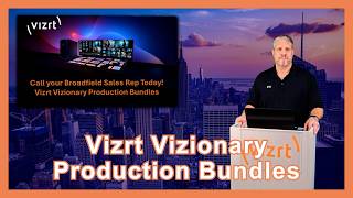 Vizrt Vizionary Production Bundles | TriCaster & NDI Workflows