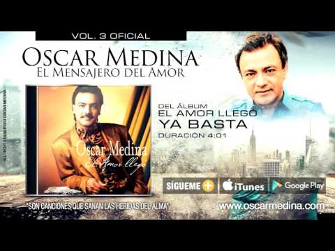 Oscar Medina - Ya Basta (Audio Oficial)