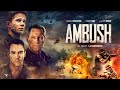 Ambush | @SignatureUK Trailer | 2023 | Aaron Eckhart, Jonathan Rhys Meyers, Connor Paolo