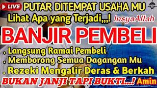 Download lagu 🤲YA ALLAH DENGAN AYAT SUCI INI🤲Pelaris Dagang,Pemanggil Pembeli,Dagangan Ludes Terjual,كُن فَيَكُو mp3 Download lagu 🤲YA ALLAH DENGAN AYAT SUCI INI🤲Pelaris Dagang,Pemanggil Pembeli,Dagangan Ludes Terjual,كُن فَيَكُو mp3