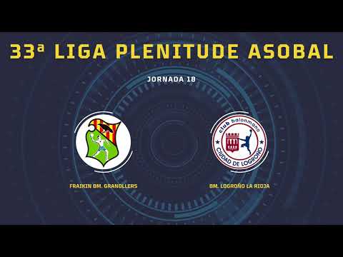 33ª Liga Plenitude ASOBAL J18: Fraikin BM. Granollers - BM. Logroño La Rioja 29-32