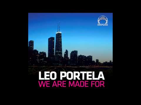 Leo Portela - We Are Made For EP (DeepClass Records)