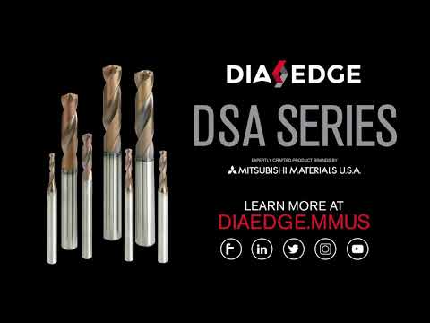 DIAEDGE DSA Series Solid Carbide Drills for Aerospace Manufacturing
