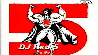 Red 5 – Da Bass