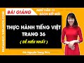 Bài giảng Ngữ văn 11 Thực hành tiếng việt trang 36