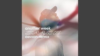 Another Week (Aevion Remix)