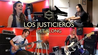 LOS JUSTICIEROS / Get along (Cover latino)